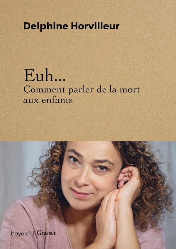 Cover of Euh… Comment parler de la mort aux enfants